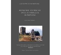 Memorie storiche della famiglia Bompiani (Vol. I): 1
