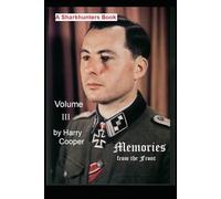 Memories from the Front volume #3