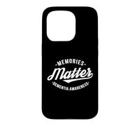 Memories Matter - Dementia Awareness Design Case for iPhone 15 Pro