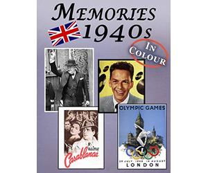 Memories: Memory Lane 1940s For Seniors with Dementia (UK Edition) [In Colour, Large Print Picture Book] (Reminiscence Books Series)