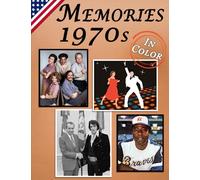 Memories: Memory Lane 1970s For Seniors with Dementia (USA Edition) [In Color, Large Print Picture Book] (Reminiscence Books)