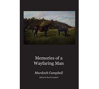 Memories of a Wayfaring Man
