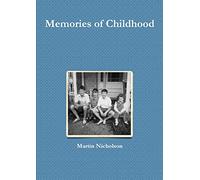 Memories of Childhood