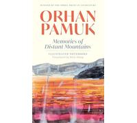 Memories of Distant Mountains: Illustrated Notebooks