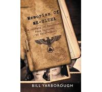 Memories of MK-ULTRA: A Journey of Discovery From Darkness to Deliverance
