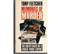 Memories of Murder: The Great Cases of a Fingerprint Expert