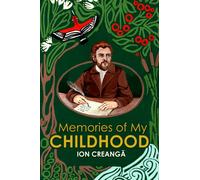 Memories of My Childhood