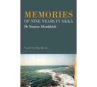 Memories of Nine Years in 'Akká