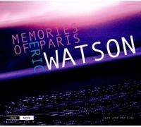 Memories of Paris by Watson, Eric (2011-01-11)
