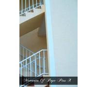 [(Memories of Pope Pius X)] [By (author) Cardinal Merry Del Val] published on (November, 2011)
