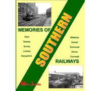 Memories of Southern Railways