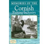 Memories of the Cornish Fishing Industry