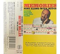 Memories: Sing Along With Mitch Miller & His Gang [CASSETTE]