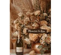Memories to Keep - Guest Book: Champagne & Gold (Weddings)