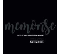 memorise: AN A-Z OF BIBLE VERSES TO SLEEP & LIVE BY