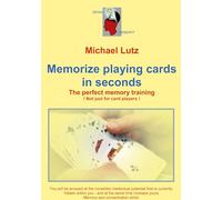 Memorize playing cards in seconds: The perfect memory training - not just for card players