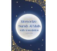 Memorizing Surah Al Mulk with translation