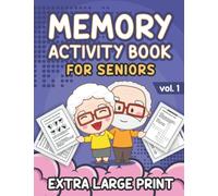 Memory Activity Book for Seniors | Extra Large Print Activity Book: Over 100 Fun & Relaxing Puzzles to Improve Brain Functioning and Enhance Memory Skills