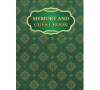 MEMORY AND GUEST BOOK: An elegant book for collecting memories, photos and messages from guests for various occasions, a beautiful souvenir from ... reunions, hobby gatherings, ceremonial event