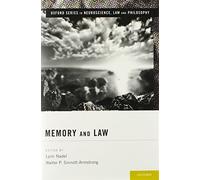 Memory and Law (Oxford Series in Neuroscience, Law, and Philosophy)