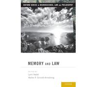 Memory and Law (Oxford Series in Neuroscience, Law, and Philosophy)