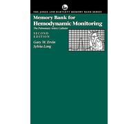 Memory Bank for Hemodynamic Monitoring: The Pulmonary Artery Catheter (The Jones and Bartlett Memory Bank) (Jones and Bartlett Pocket-Sized Nursing Reference)