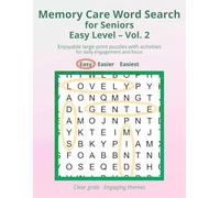 Memory Care Word Search for Seniors Easy Level - Vol. 2: Enjoyable large-print puzzles with activities for daily engagement and focus
