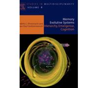 Memory Evolutive Systems; Hierarchy, Emergence, Cognition : Volume 4