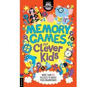 Memory Games for Clever Kids®: More than 70 puzzles to boost your brain power (Buster Brain Games)