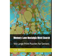 Memory Lane Nostalgia Word Search: 100 Large Print Puzzles for Seniors