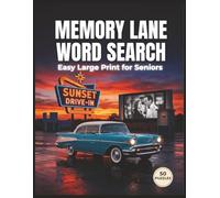 Memory Lane Word Search: Easy Large Print for Seniors (Puzzle Books for Seniors)