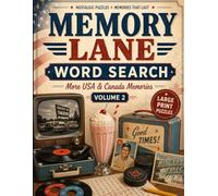 Memory Lane Word Search: More USA & Canada Memories: Volume 2 - 160 Easy-to-Read Word Search Puzzles for Adults and Seniors