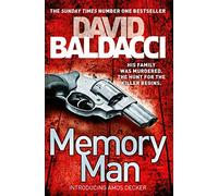 Memory Man: The Gripping Thriller You Won't Be Able To Forget: 1 (Amos Decker series, 1)