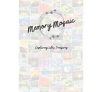 Memory Mosaic: Capturing Life's Treasures