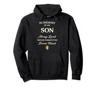 Memory of My Son Always Loved Never Forgotten Son Memorial Pullover Hoodie