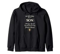 Memory of My Son Always Loved Never Forgotten Son Memorial Zip Hoodie