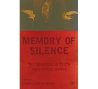 Memory of Silence: The Guatemalan Truth Commission Report