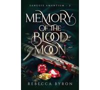Memory of the Blood Moon
