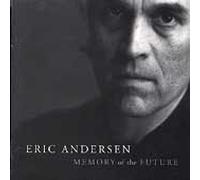 Memory of the Future by Andersen, Eric [Music CD]