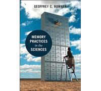 Memory Practices in the Sciences