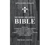 Memory-Reading Bible: ROMANS, 1 CORINTHIANS, 2 CORINTHIANS, GALATIANS, EPHESIANS, PHILIPPIANS, COLOSSIANS, 1 THESSALONIANS, 2 THESSALONIANS, 1 TIMOTHY, 2 TIMOTHY, TITUS, PHILEMON
