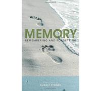 Memory : Remembering and Forgetting