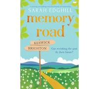 Memory Road: A charming and uplifting novel about family and relationships