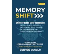 Memory Shift: Evidence Based Study Techniques