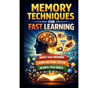 Memory Techniques for Fast Learning