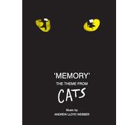 "Memory". the Theme from Cats, as sung by Elaine Paige, arranged for Voice and Piano