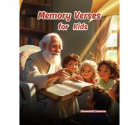 Memory verses for kids: 70 Bible Verses with captivating illustration to Help Kids Grow in Faith, Learn God's Word, and Love His Ways: 1 (Learning the Scriptures)