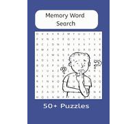 Memory Word Search Puzzles: Word Searches with Easy to Read Print about Memory, Thinking, and Brain | 6x9 inches, 110 pages } 50+ Puzzles ...