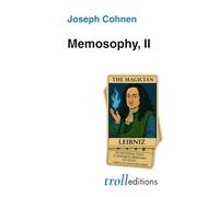 Memosophy, II : Leibniz, The Magician