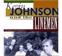 Memphis for Breakfast by Kevin Johnson & Linemen (1998-10-06)
